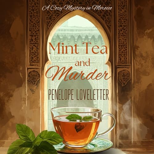 Mint Tea and Murder