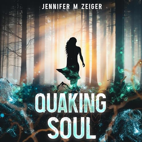 Quaking Soul
