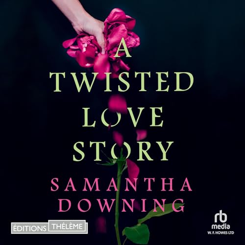 Twisted Love Story (French Edition)