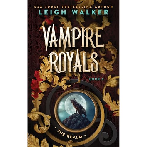 Vampire Royals 6: The Realm
