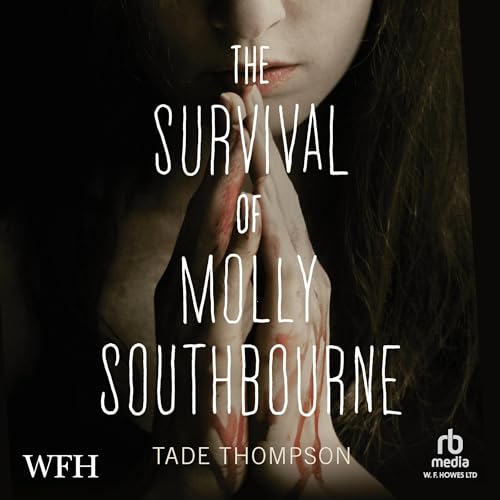 The Survival of Molly Southbourne