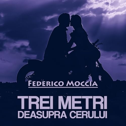 Trei metri deasupra cerului 1
