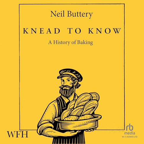 Knead to Know by Neil Buttery