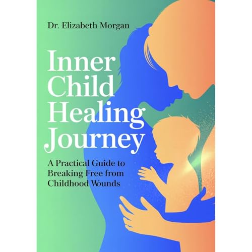 INNER CHILD HEALING JOURNEY