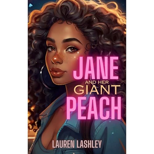 Jane and Her Giant Peach