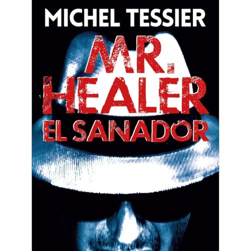 Mr.Healer El Sanador