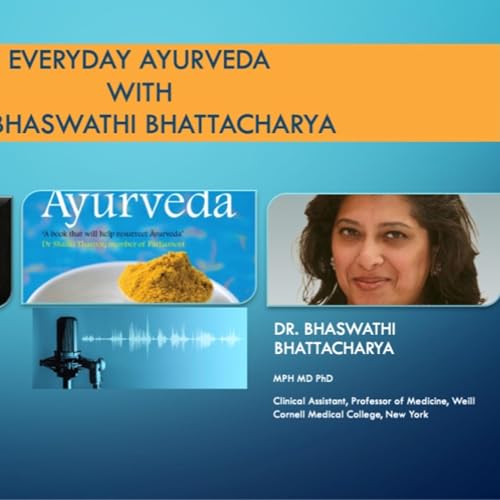 Unlock Daily Wellness with Ayurveda by Dr. Padmavathi Bhamidipati