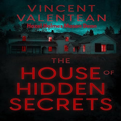 The House of Hidden Secrets: A Riveting Small Town Haunted House Mystery Thriller Boxset