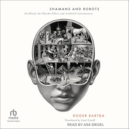 Shamans and Robots