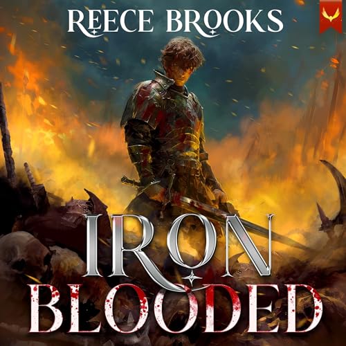 Iron Blooded by Reece Brooks