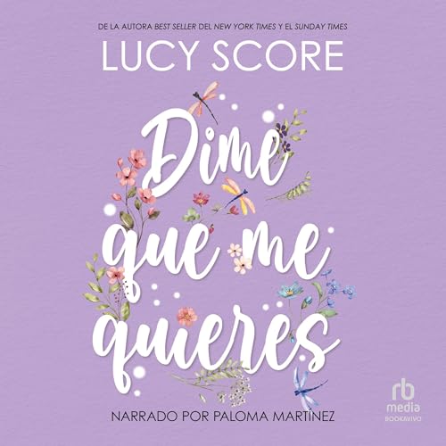 Dime que me quieres [Finally Mine] by Lucy Score