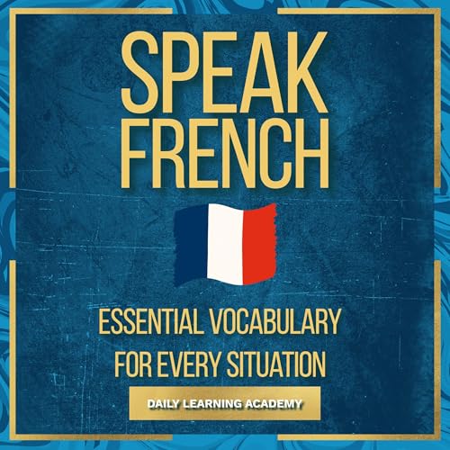 Speak French
