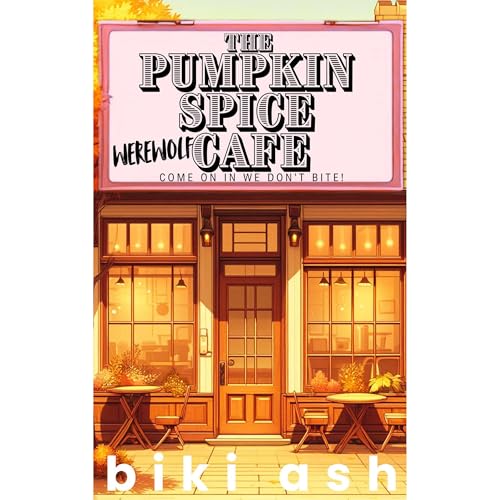 The Pumpkin Spice Werewolf Cafe