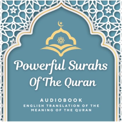 Powerful Surahs Of The Quran In English (AUDIO BOOK) by Quran-in-english.com