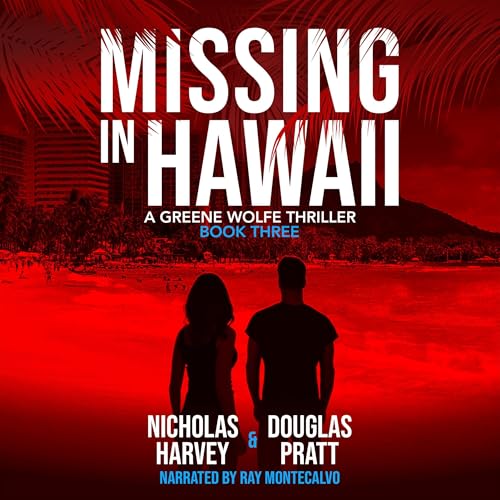 Missing in Hawaii