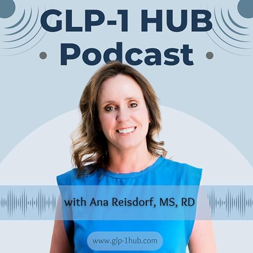 GLP-1 Hub: Support, Community, and Weight Loss by Ana Reisdorf MS RD