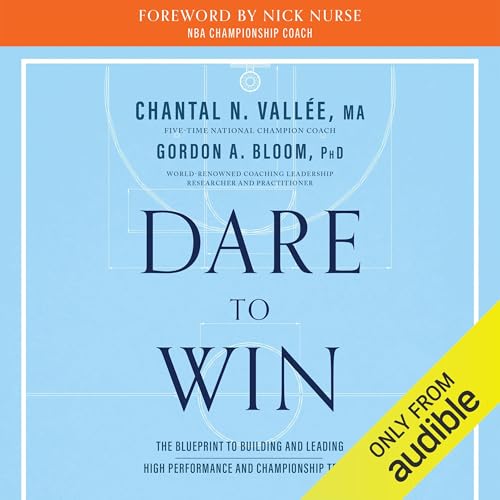 Dare to Win by Chantal N. Vallée