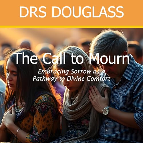 The Call to Mourn