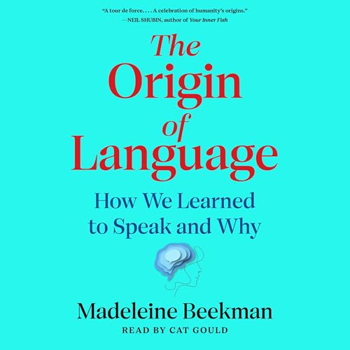 Origin of Language by Madeleine Beekman