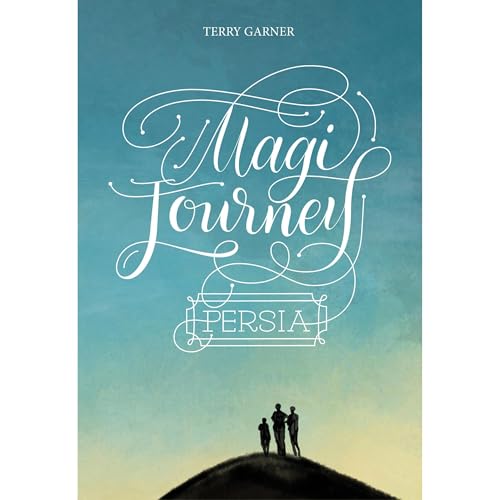 Magi Journey - Persia by Terry Garner