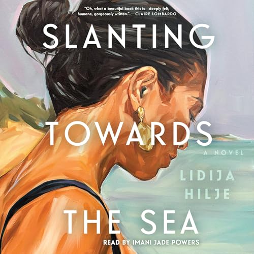 Slanting Towards the Sea by Lidija Hilje
