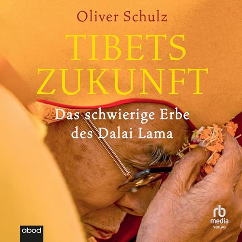 Tibets Zukunft [Tibet's Future]