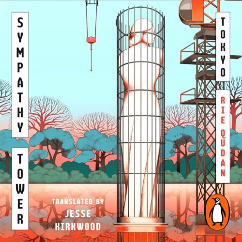 Sympathy Tower Tokyo by Rie Qudan