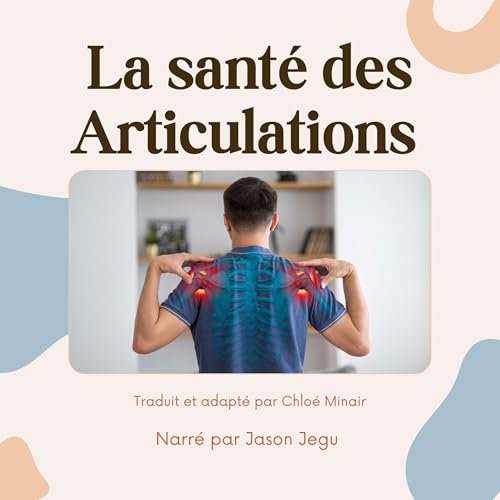 Santé des Articulations [Joint Health] by Ecureuil Editions