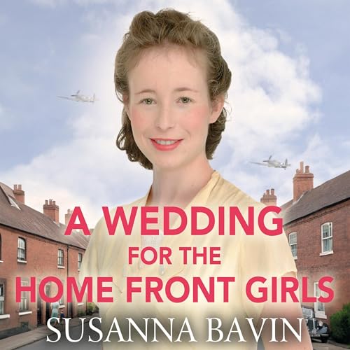 A Wedding for the Home Front Girls