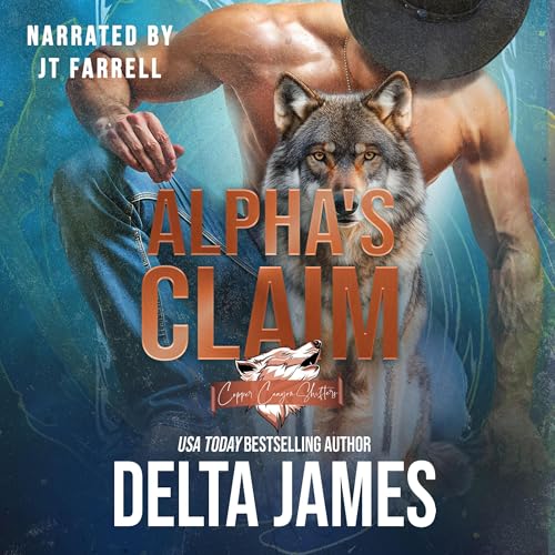 Alpha's Claim by Delta James