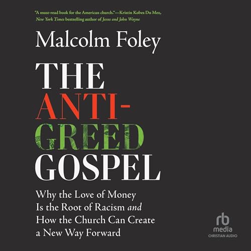 The Anti-Greed Gospel