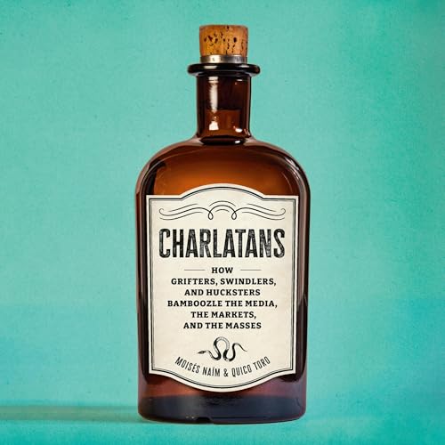Charlatans by Moises Naim