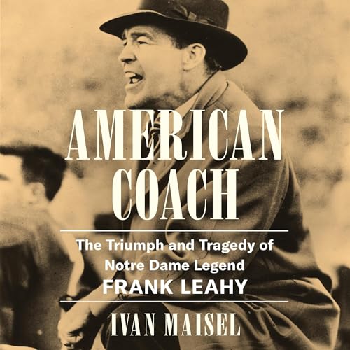 American Coach by Ivan Maisel