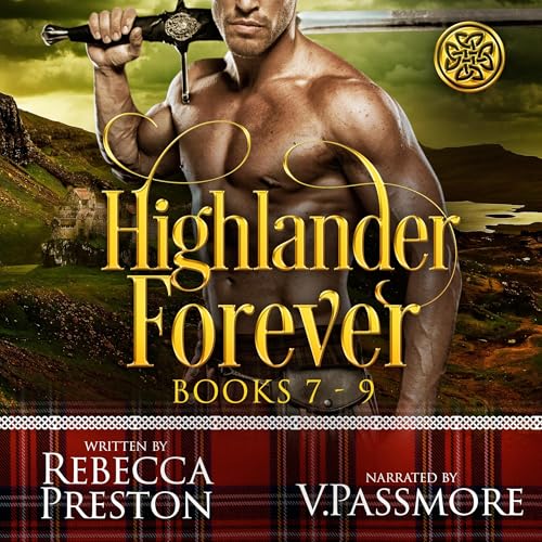 Highlander Forever by Rebecca Preston
