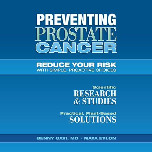 Preventing Prostate Cancer by Benny Gavi