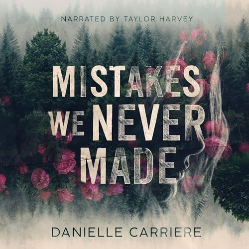 Mistakes We Never Made