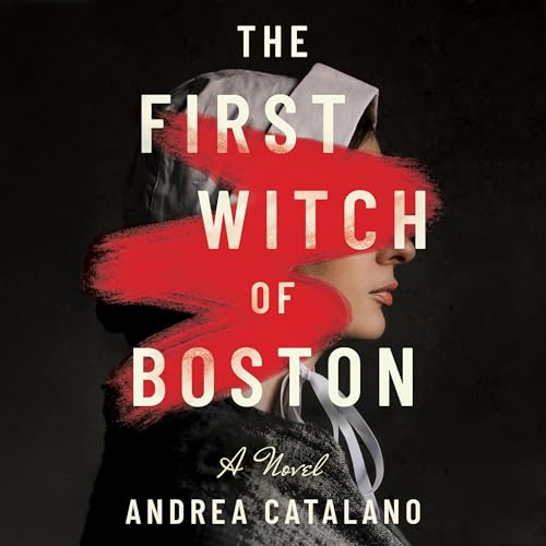 The First Witch of Boston