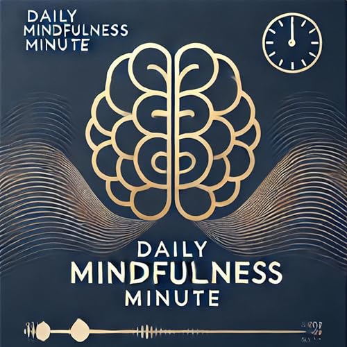 Daily Mindfulness Minute