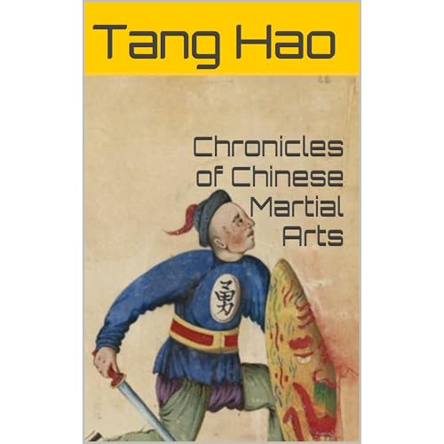 Chronicles of Chinese Martial Arts