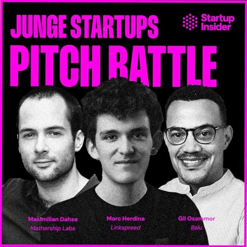 Pitch Battle: Linkspreed, Mathership & Balu – mit Marc Herdina, Maximilian Dahse und Gil Osammor by Unknown