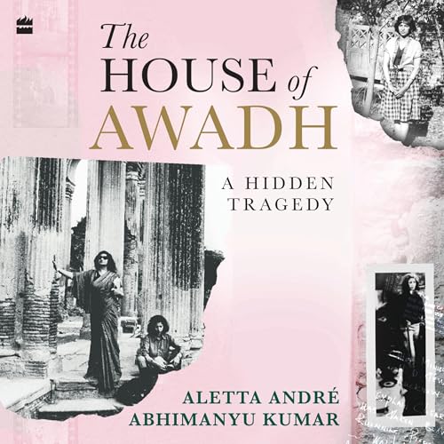 The House of Awadh