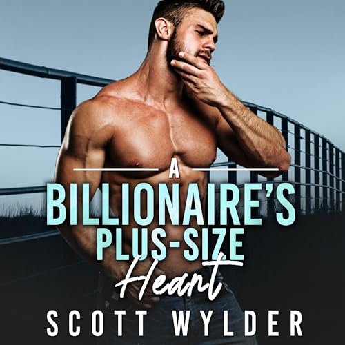 A Billionaire's Plus-Size Heart