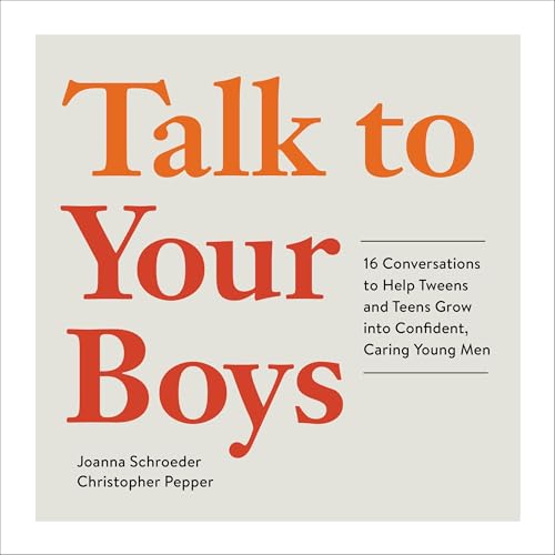 Talk to Your Boys by Joanna Schroeder