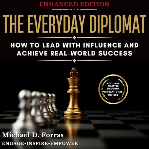 The Everyday Diplomat (Enhanced Edition) by Michael Forras