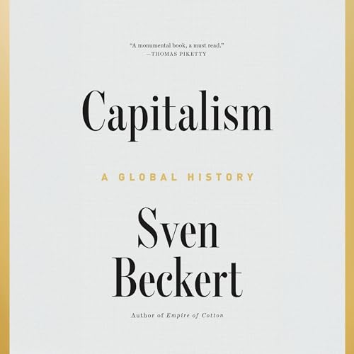 Capitalism by Sven Beckert
