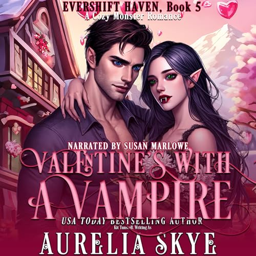 Valentine's with a Vampire: A Cozy Monster Romance