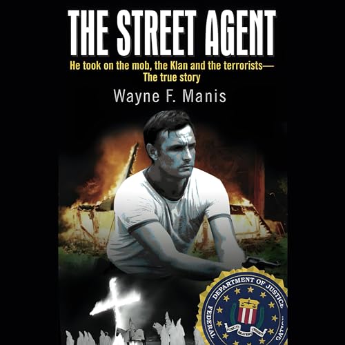 The Street Agent by Wayne Manis