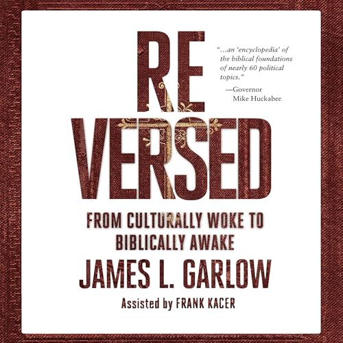 ReVersed by James L. Garlow