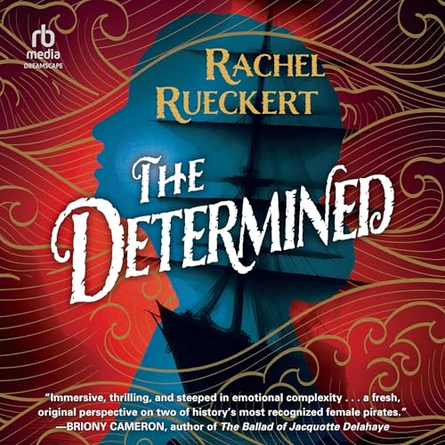 The Determined by Rachel Rueckert