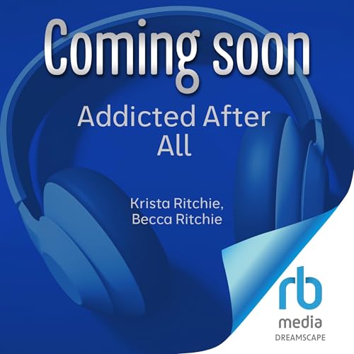 Addicted After All by Krista Ritchie